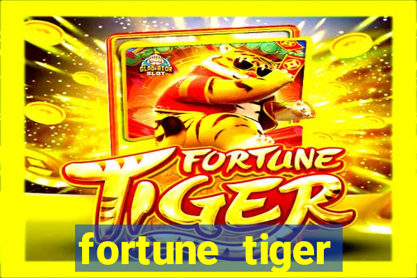 fortune tiger aposta de 1 real